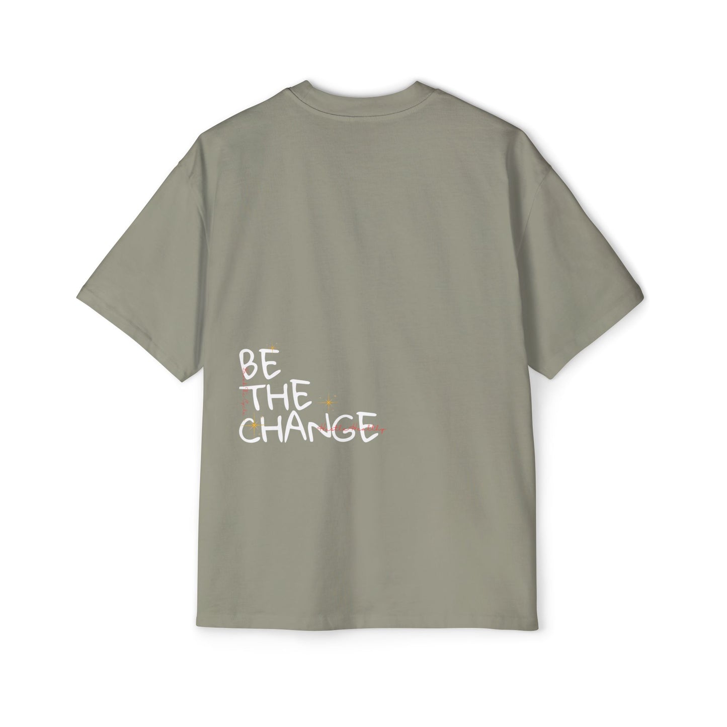 BE THE CHANGE