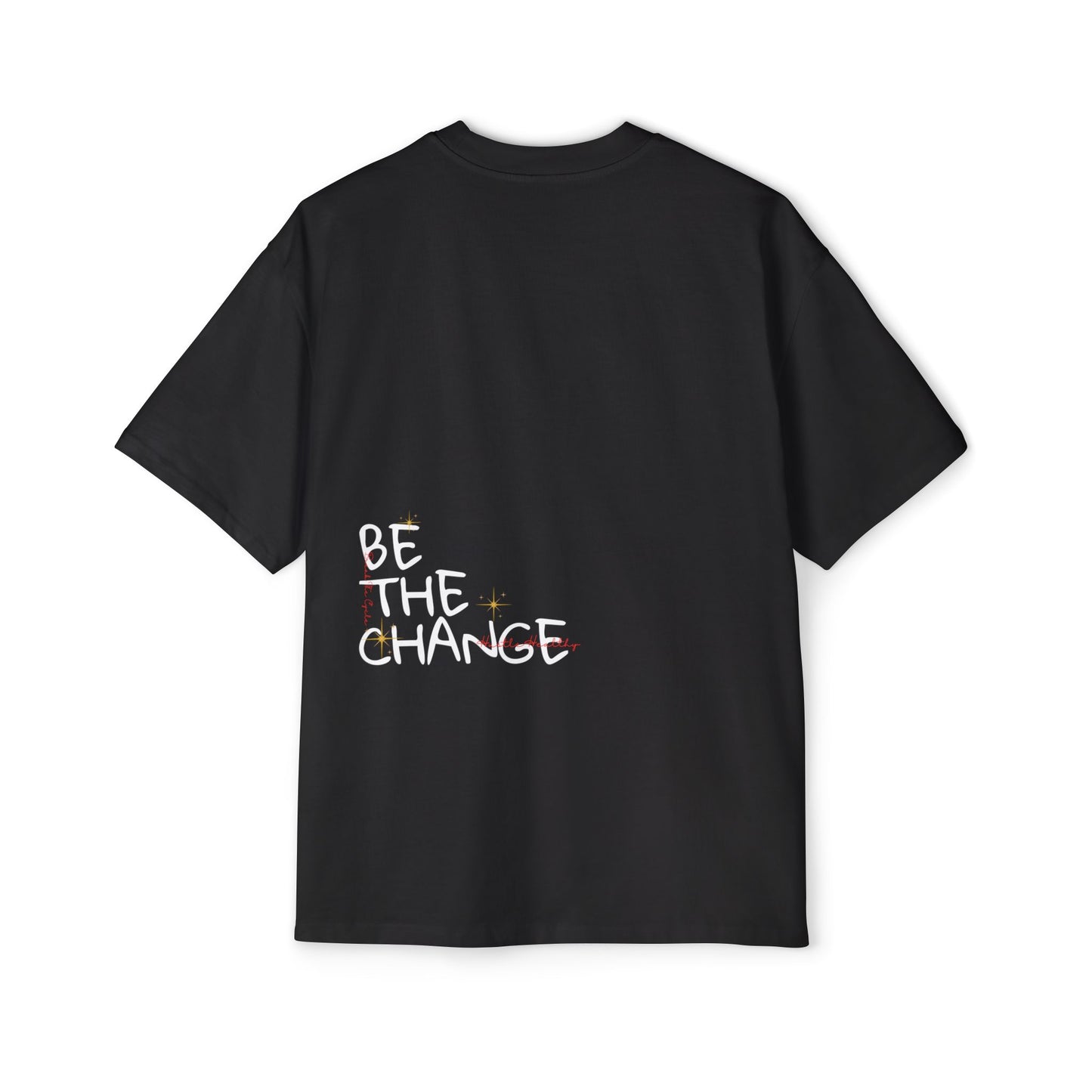 BE THE CHANGE